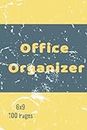 Office Organizer: 6x9 100 Pages