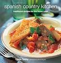 Spanish Country Kitchen: Traditional Recipes for the Home Cook