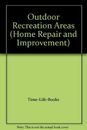 Outdoor Recreation Areas (Home Repair and Improvement)