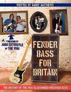 Fender Bass for Britain: The History of the 1966 Slab-Bodied Precision Bass<|