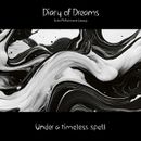 DIARY OF DREAMS Under a timeless Spell CD Digipack 2024