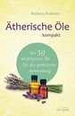 Barbara Krähmer Ätherische Öle kompakt: Die 50 wichtigst (Paperback) (UK IMPORT)