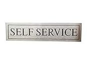 THW Stainless Steel Self Adhesive SELF SERVICE Signage Board (3"x12")