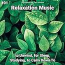 Therapeutic Relaxation Music for Kids and Babies
