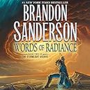 Words of Radiance: The Stormlight Archive, Book 2
