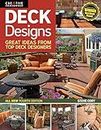 Deck Designs: Great Ideas from Top Deck Designers