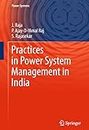 Practices in Power System Management in India (Power Systems) (English Edition)
