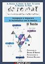 Doremat - La Musica della Matematica - Il Testo: Insegnare e imparare la Matematica con la Musica (Collana Digital Docet - Risorse didattiche digitali) (Italian Edition)