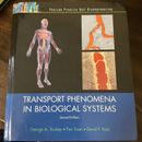 Transport Phenomena in Biological Systems - George Truskey, Fan Yuan, David Katz