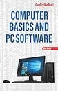 BCS-011 Computer Basics and PC Software