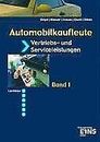 Automobilkaufleute, EURO, Bd.1, Vertriebs- und Servicele... | Buch | Zustand gut