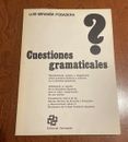Cuestiones Gramaticales. Planteamiento, Examen y Razonamientos…1981, Paperback