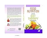 FOOD NUTRITION AND DIET THERAPY