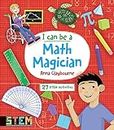 I Can Be a Math Magician: Fun STEM Activities for Kids (Dover Science For Kids)