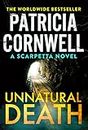 Unnatural Death: The gripping new Kay Scarpetta thriller (English Edition)