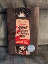 Home Is Where the Bodies Are. By Jeneva Rose. 1st Walmart Exclusive HC ED 2024.