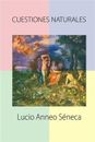 Cuestiones naturales, Paperback by Seneca, Lucio Anneo, Like New Used, Free s...