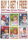 2023 Topps Chrome Platinum (NUMBERED/AUTO/SP ONLY) (BUY 3 GET 1) YOU PICK/CHOOSE