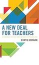 A New Deal for Teachers: Accountability the Public Wants, Authority the Teachers Need