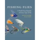 Fishing Flies A World Encyclopedia Of Every Type Of Fly