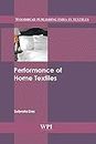 Performance of Home Textiles (Woodhead Publishing India in Textiles)