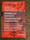 Reliability and Statistics in Transportation and Communication: Selected Papers