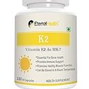 EternalHealth Vitamin K2 as MK-7, High potency form of K2-180 Vegetable Capsules