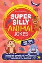 Grins, Giggles And Super Silly Animal Jokes For Kids Aged 5-7: Packed  Book NEUF