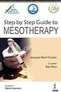 Step by Step Guide to Mesotherapy (English Edition)