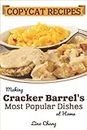 Copycat Recipes: Making Cracker Barrel’s Most Popular Dishes at Home