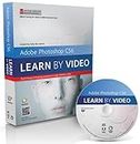 Adobe Photoshop Cs6: Learn by Video: Core Training in Visual Communication