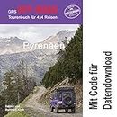 GPS-Offroad-Tourenbuch Pyrenäen 30 Routen incl. Code für Datendownload mit Tracks fürs Navi