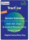 TracFone 1 Year / 365 Days -- Digital Direct Same/Next Day Refill Branded Phones