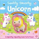 Squishy Squashy Unicorn (Squishy Squashy Books) by Wren, Georgina Book The Cheap