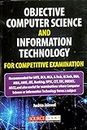 Objective Computer Science and Information Technology