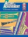 Accent On Achievement, Book 1 (Alto Saxophone)