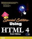Special Edition Using HTML 4 (6th Edition)
