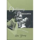 Ordinary Pleasures: Couples, Conversation, And Comedy