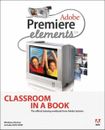 Adobe Première Éléments 2. 0 Classroom en Un Livre de Poche Adobe