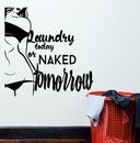 Decal Words Quote Naked Girl Laundry Today Room Stickers Waterproof Bathroom