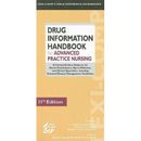 Drug Information Handbook For Advanced Practice Nursing: A Comprehensive Resource For Nurse Practitioners, Nurse Midwives, And Clinical Specialists, I