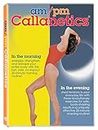 AM/PM Callanetics [Official DVD]