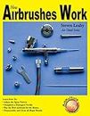 How Airbrushes Work (Paint Expert)