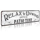 SOYAVE Patio Wall Decor Backyard Patio Signs And Decor Outdoor 4" by 16" Tin Sign For Home, Bar, Porch - Relax Unwind You're On Patio Time
