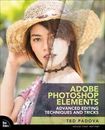 Ted Padova Adobe Photoshop Elements Advanced Editing Techniques and  (Paperback)