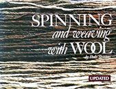 Spinning and Weaving with Wool Paperback Paula Simmons