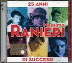 MASSIMO RANIERI - 25 ANNI DI SUCCESSI 2CD DOPPIO CD