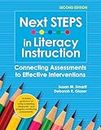Next STEPS in Literacy Instruction: Connecting Assessments to Effective Interventions