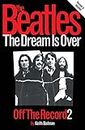 The Beatles: Off The Record 2 - The Dream is Over
