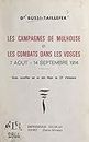 Les campagnes de Mulhouse et les combats dans les Vosges, 7 août-14 septembre 1914: Notes recueillies par un aide major du 23e d'infanterie (French Edition)